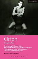  Orton Complete Plays: Entertaining Mr Sloane;  Loot;  What the Butler;  Ruffian;  Erpingham...
