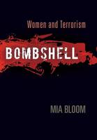 Bombshell: Women and Terrorism