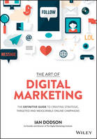 The Art of Digital Marketing: The Definitive Guide to Creating Strategic, Targeted, and Measurable Online Campaigns (ePub eBook)