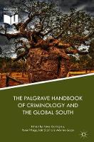 The Palgrave Handbook of Criminology and the Global South (ePub eBook)