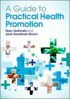 A Guide to Practical Health Promotion (ePub eBook)