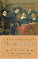 Company, The: A Short History of a Revolutionary Idea