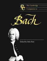 Cambridge Companion to Bach, The