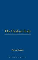 Clothed Body, The