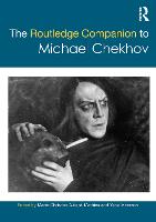 Routledge Companion to Michael Chekhov, The