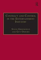 Contract and Control in the Entertainment Industry: Dancing on the Edge of Heaven