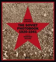 Soviet Photobook 1920-1941, The