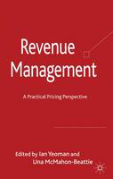 Revenue Management: A Practical Pricing Perspective (ePub eBook)