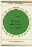 Semantic Mechanisms of Humor (PDF eBook)
