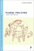 Plural Policing: Theory and Practice