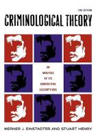 Criminological Theory: An Analysis of its Underlying Assumptions