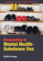 Responding in Mental Health-Substance Use
