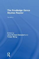 Routledge Dance Studies Reader, The