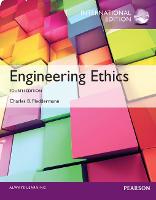 Engineering Ethics: International Edition