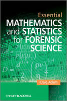 Essential Mathematics and Statistics for Forensic Science (PDF eBook)