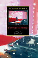 The Cambridge Companion to Postmodernism (PDF eBook)