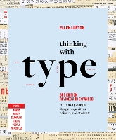  Thinking with Type: A Critical Guide for Designers, Writers, Editors, and Students (3rd Edition, Revised and...