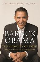Audacity of Hope, The: Thoughts on Reclaiming the American Dream