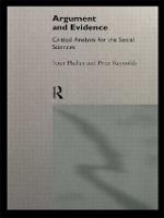 Argument and Evidence: Critical Analysis for the Social Sciences