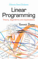 Linear Programming: Theory, Algorithms & Applications