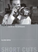 Film Editing  The Art of the Expressive