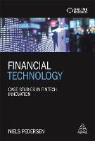 Financial Technology: Case Studies in Fintech Innovation (ePub eBook)