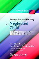 Recognizing and Helping the Neglected Child (ePub eBook)
