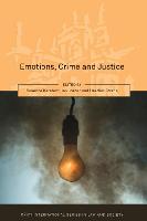 Emotions, Crime and Justice (PDF eBook)