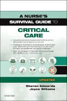 A Nurse's Survival Guide to Critical Care - Updated Edition (ePub eBook)
