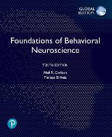 Foundations of Behavioral Neuroscience, Global Edition (PDF eBook)