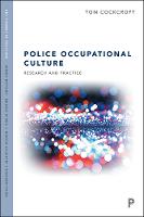 Police Occupational Culture: Research and Practice (PDF eBook)