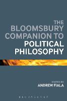 The Bloomsbury Companion to Political Philosophy (PDF eBook)