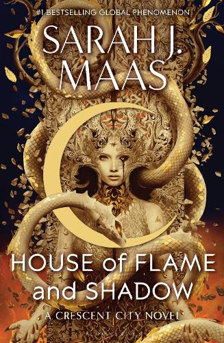  House of Flame and Shadow: The INTERNATIONAL BESTSELLER and the smouldering third book in the Crescent...