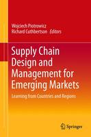 Supply Chain Design and Management for Emerging Markets (ePub eBook)