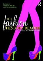Fashion History Reader, The: Global Perspectives