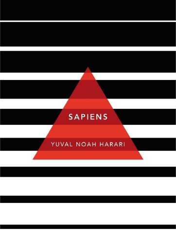 Sapiens: A Brief History of Humankind: (Patterns of Life)