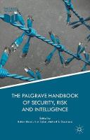 The Palgrave Handbook of Security, Risk and Intelligence (ePub eBook)