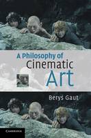 Philosophy of Cinematic Art, A