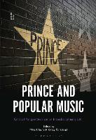 Prince and Popular Music: Critical Perspectives on an Interdisciplinary Life (ePub eBook)