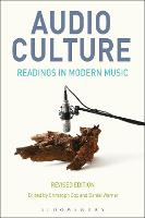 Audio Culture, Revised Edition: Readings in Modern Music (PDF eBook)