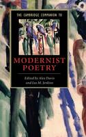 Cambridge Companion to Modernist Poetry, The