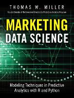 Marketing Data Science: Modeling Techniques in Predictive Analytics with R and Python (ePub eBook)