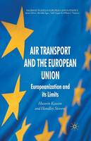 Air Transport and the European Union: Europeanization and its Limits