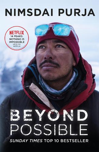 Beyond Possible: One Soldier, Fourteen Peaks, My Life in the Death Zone