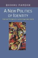 A New Politics of Identity: Political Principles for an Interdependent World (PDF eBook)