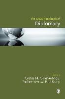 The SAGE Handbook of Diplomacy (PDF eBook)