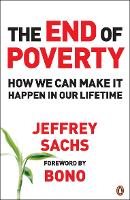 The End of Poverty: How We Can Make it Happen in Our Lifetime (ePub eBook)