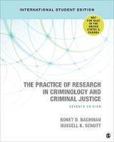 Practice of Research in Criminology and Criminal Justice - International Student Edition, The