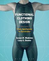 Functional Clothing Design: From Sportswear to Spacesuits