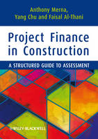 Project Finance in Construction: A Structured Guide to Assessment